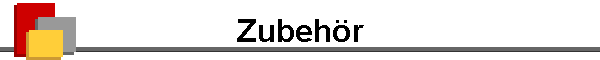 Zubehr